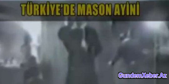 Türkiyədə gizli çəkilmiş mason ayini - İllər öncə çəkilmiş Video yayıldı - VİDEO