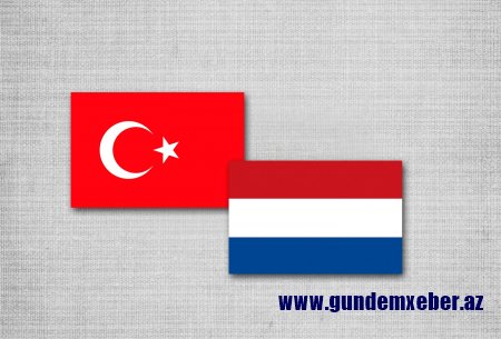 Hollandiyadan şok Türkiyə qərarı: Diplomatik əlaqələr kəsildi