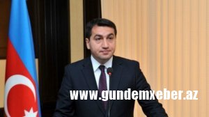 Hikmət Hacıyev: Paşinyan Yerevan küçələri ilə BMT BA-nın kürsüsünü qarışıq salıb
