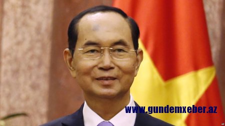 Vyetnam prezidenti vəfat edib