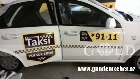 Bakıda taksi xidmətindən BİABIRÇI REKLAM - FOTO