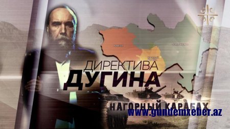 Kremlin ideoloqu Qarabağ razılaşmasının SENSASİYALI DETALLARINI AÇDI