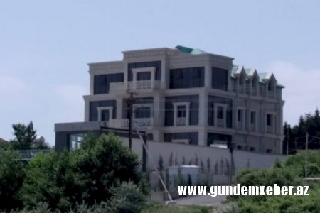 Dövlət Agentliyinin rəhbərinin 40 otaqlı villası aşkarlandı - fotolar