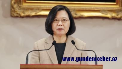 Tayvan prezidenti: Çin 23 milyon insanın azadlıq və demokratiya inadına hörmət etməlidir