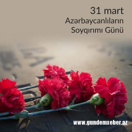 31 Mart  Türk – Müsəlman Soyqırımı - Anım Günü ilə bağlı Klassik Xalq Cəbhəsi Partiyasının  Bəyanatı