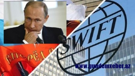 Rusiyanın SWIFT-dən ayrılması Avropa parlamentinin gündəmində - “Sibirin gücü” və Çin onu xilas edəcəkmi?