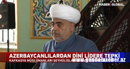 “Haber Global”: “Azərbaycan dini liderinin absurd açıqlamasına reaksiyalar artmaqda davam edir” - Video