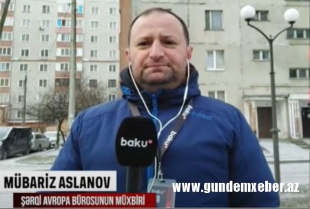 Baku TV-nin əməkdaşı Ukraynadan xəbər verir - VİDEO