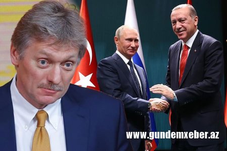 Kreml: “Türkiyə Rusiyaya dost ölkədir”
