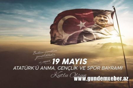 Türkiyə Milli Qurtuluş Mübarizəsinin başlanmasının 104-cü ildönümünü qeyd edir