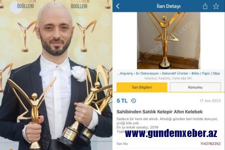 Məşhur türkiyəli müğənni “Altın Kelebek” mükafatını satışa çıxarıb