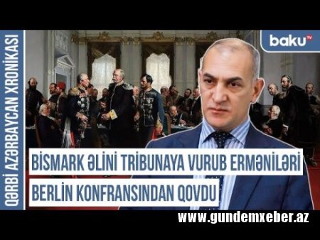 Xronika: "Rusiya iki türk imperiyası - Osmanlı və Qacarlar arasında erməni bufer zonası yaratdı"