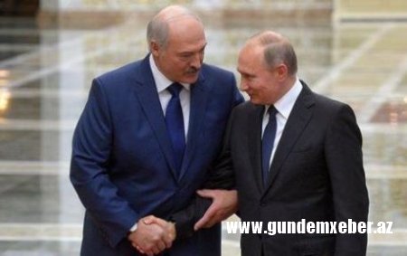"Rusiyanı Belarus üçün heç kim əvəz edə bilməz” - Lukaşenko